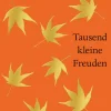 DuMont Buchverlag GmbH Orte & Länder-Tausend kleine Freuden