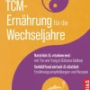 TCM-Ernährung für die Wechseljahre*TRIAS New