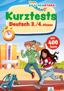 Klett Lerntraining Grundschule·Deutsch-Team Drachenstark: Kurztests Deutsch 3./4. Klasse