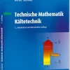 Technische Mathematik Kältetechnik*Vde Verlag GmbH New