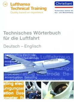 Technisches Wörterbuch für die Luftfahrt*Christiani Discount