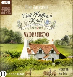 Lübbe Audio Krimis & Thriller·Weibliche Ermittler|Krimis & Thriller·Thriller-Tee? Kaffee? Mord! - Waidmannstod