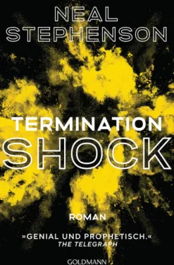 Goldmann Verlag Nahe Zukunft*Termination Shock