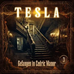 Raute Media Hörspiele·Krimis & Thriller-Tesla - Gefangen in Cedric Manor,1 Audio-CD