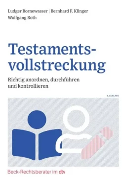 C.H. Beck Rechtsratgeber*Testamentsvollstreckung
