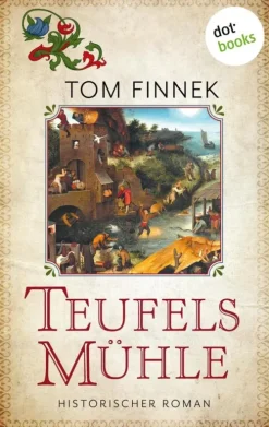 dotbooks Historische Krimis*Teufelsmühle