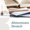 Texte, Themen und Strukturen: Abiturwissen Deutsch*Cornelsen Verlag GmbH Hot