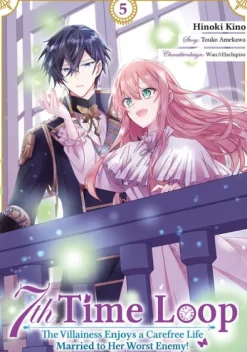 7th Time Loop: The Villainess Enjoys a Carefree Life Married to Her Worst Enemy! (Manga), Band 05 (deutsche Ausgabe)*Dokico Best
