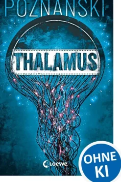 Loewe Verlag Technothriller|Krimis*Thalamus