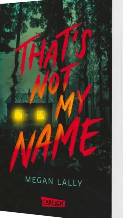 Carlsen Verlag GmbH Young Adult|Krimis, Thriller, Horror*That's Not My Name