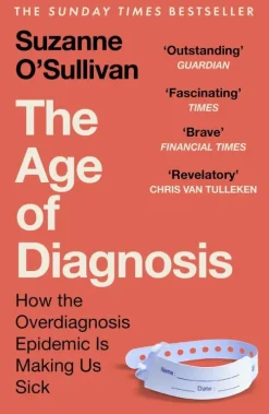 The Age of Diagnosis*Hodder And Stoughton Ltd.