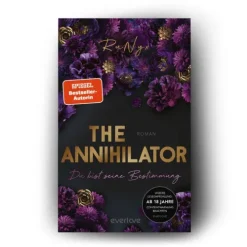 Piper Verlag GmbH Dark Romance-The Annihilator - Du bist seine Bestimmung