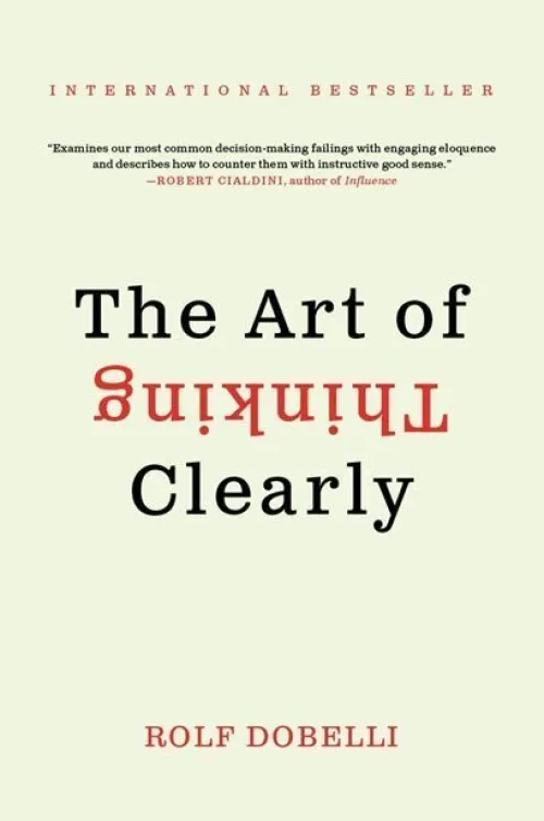 The Art of Thinking Clearly*Harper Collins Publ. USA Online