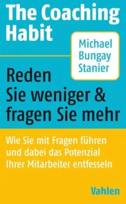 Vahlen Franz GmbH Wirtschaft-The Coaching Habit