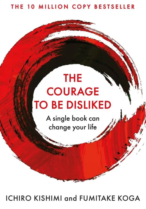Atlantic Books Ratgeber*The Courage To Be Disliked