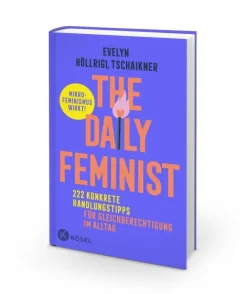 Kösel-Verlag Ratgeber|Gesellschaft*The Daily Feminist