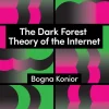 Wiley John + Sons Fachbücher*The Dark Forest Theory of the Internet