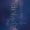 The Darkness We Hide*Piper ebooks Outlet