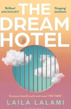 The Dream Hotel*Bloomsbury UK Hot