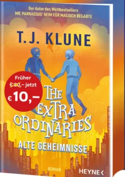 Heyne Verlag Urban Fantasy-The Extraordinaries - Alte Geheimnisse