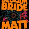 Penguin LLC US Science Fiction*The Eye of the Bedlam Bride