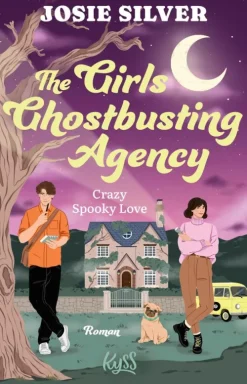 Rowohlt Verlag GmbH New Adult|Romance*The Girls Ghostbusting Agency - Crazy Spooky Love
