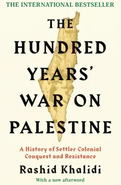 The Hundred Years' War on Palestine*Profile Books Hot