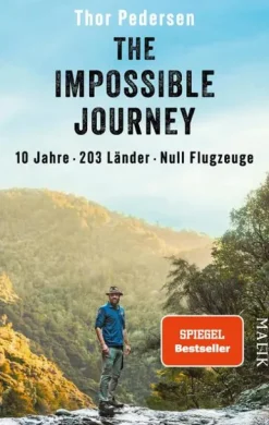 Malik Verlag Reiseberichte-The Impossible Journey