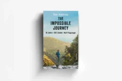 Malik Verlag Reiseberichte-The Impossible Journey
