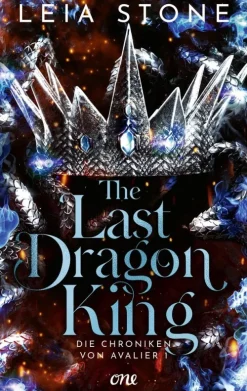 The Last Dragon King - Die Chroniken von Avalier 1*ONE Hot