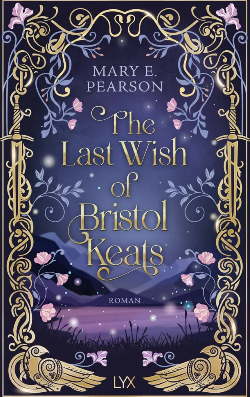 LYX Romantasy*The Last Wish of Bristol Keats