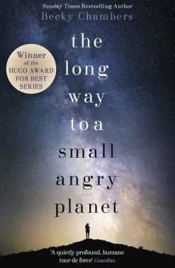 Hodder And Stoughton Ltd. Science Fiction-The Long Way to a Small, Angry Planet