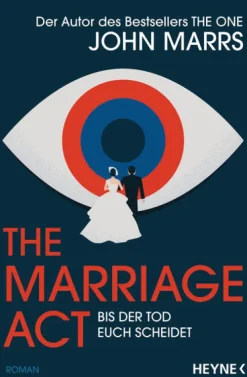 The Marriage Act - Bis der Tod euch scheidet*Heyne Taschenbuch Best