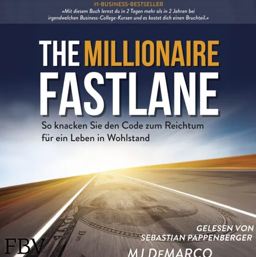 The Millionaire Fastlane*FinanzBuch Verlag Clearance