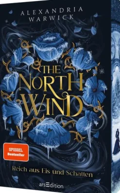 Ars Edition GmbH Romantasy-The North Wind - Reich aus Eis und Schatten (The Four Winds 1)