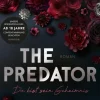 Piper Verlag GmbH Dark Romance-The Predator - Du bist sein Geheimnis