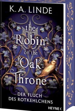 The Robin on the Oak Throne - Der Fluch des Rotkehlchens*Heyne Verlag Hot