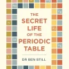 Octopus Publishing Ltd. Fachbücher*The Secret Life of the Periodic Table