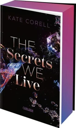 Carlsen Verlag GmbH Die Reichen, Berühmten Und Mächtigen-The Secrets We Live (Brouwen Dynasty 2)