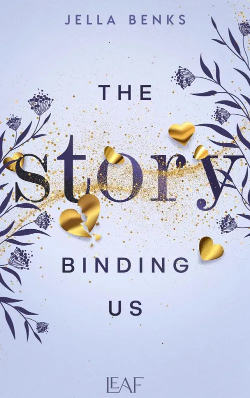 The Story Binding Us*LEAF Hot