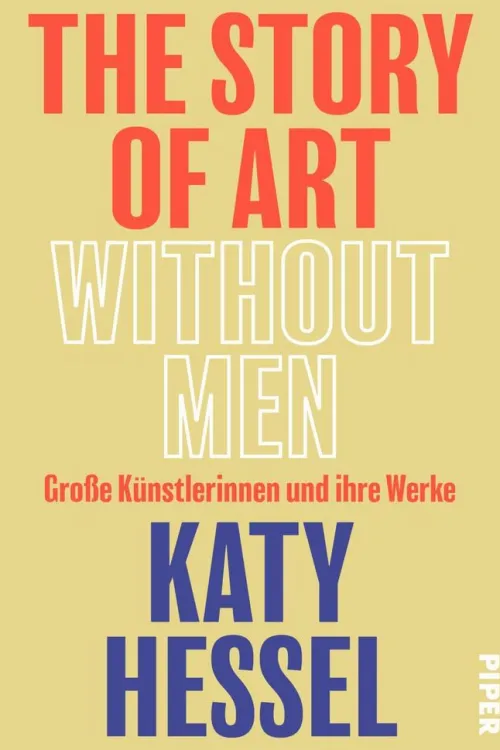 The Story of Art without Men*Piper Verlag GmbH Online