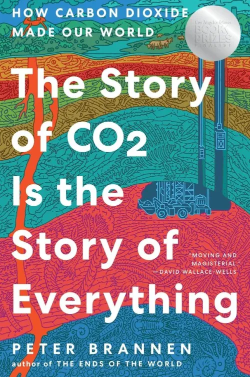 The Story of CO2 Is the Story of Everything*Harper Collins Publ. USA Discount