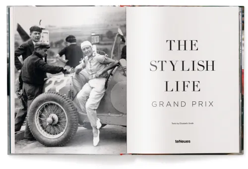 teNeues Verlag ein Imprint des Gestalten Verlags Automobile-The Stylish Life Grand Prix
