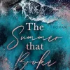Forever Romantic Suspense*The summer that broke us