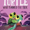 Kinder Hachette Children's Book Kinderbücher-The Turtle Who Turned the Tide