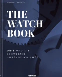 teNeues Verlag GmbH Lifestyle*The Watch Book - Oris