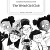 The Weird Girl Club. Life is a Story - story.one*story.one publishing Hot