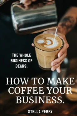 The Whole Business of Beans*Natalia Stepanova Discount