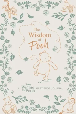 The Wisdom of Pooh: A Disney Winnie the Pooh Gratitude Journal*Insight Editions Hot