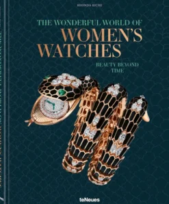 teNeues Verlag GmbH Architektur & Wohnen-The Wonderful World of Women's Watches